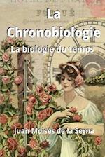 La Chronobiologie