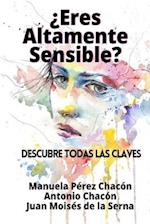 ¿Eres Altamente Sensible?