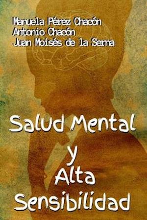 Salud Mental Y Alta Sensibilidad