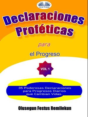 Declaraciones Proféticas Para El Progreso