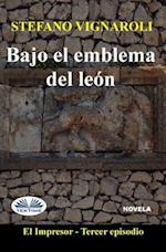 Bajo El Emblema Del León