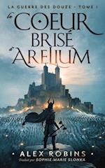 Le Coeur Brisé D`Arelium