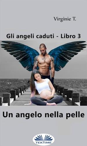 Un Angelo Nella Pelle