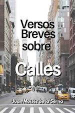 Versos Breves Sobre Calles