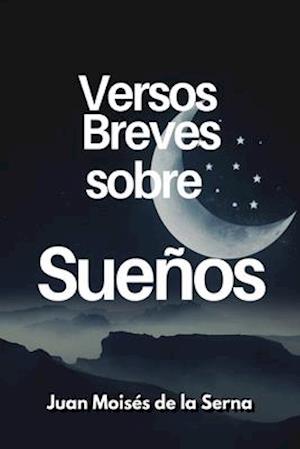 Versos Breves Sobre Sueños