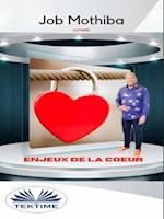 Les enjeux du coeur