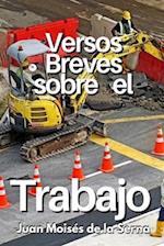 Versos Breves Sobre El Trabajo