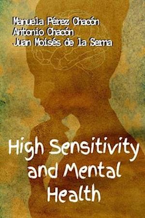 High Sensitivity and Mental Health