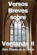 Versos Breves Sobre Ventanas II