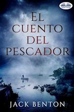 El Cuento Del Pescador