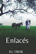 Enlacés