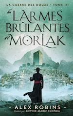 Les Larmes Brûlantes De Morlak