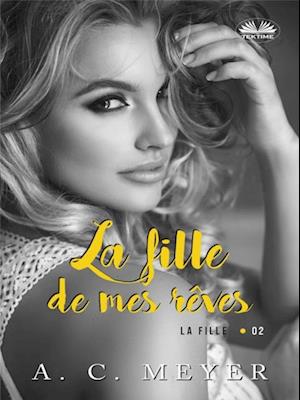 La Fille De Mes Rêves