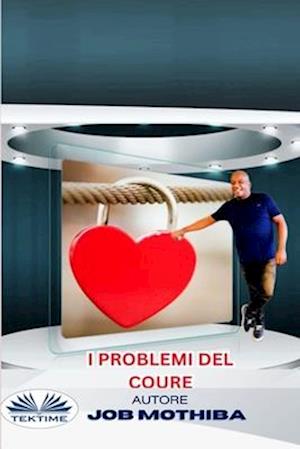 I Problemi del Cuore