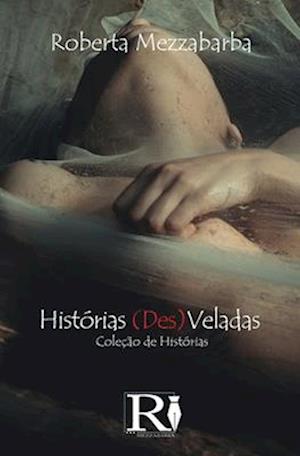 Histórias (Des)Veladas