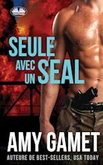 Seule Avec Un SEAL - HERO Force - Tome 1