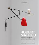 Robert Mathieu : Luminaires rationnels 