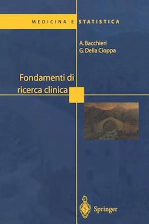 Fondamenti Di Ricerca Clinica