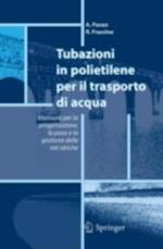 Tubazioni in polietilene per il trasporto di acqua