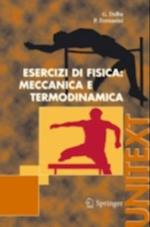 Esercizi di Fisica: Meccanica e Termodinamica