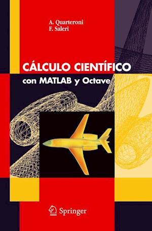 Cálculo Científico con MATLAB y Octave