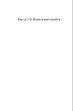 Esercizi di finanza matematica