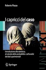 I capricci del caso