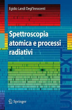 Spettroscopia Atomica E Processi Radiativi