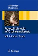 Protocolli di studio in TC spirale multistrato