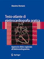 Testo-atlante di elettrocardiografia pratica