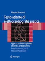 Testo-atlante di elettrocardiografia pratica