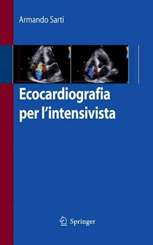 Ecocardiografia per l''intensivista