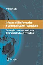 Il futuro dell''Information & Communication Technology