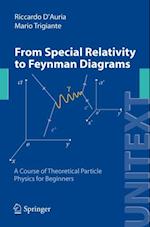 From Special Relativity to Feynman Diagrams