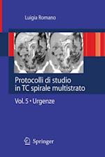 Protocolli di studio in TC spirale multistrato