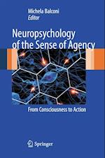 Neuropsychology of the Sense of Agency