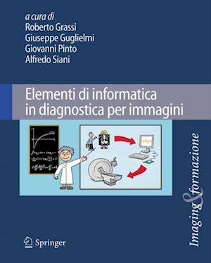 Elementi di informatica in diagnostica per immagini