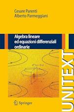 Parenti, C: Algebra lineare ed equazioni differenziali