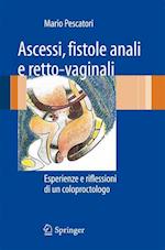 Ascessi, fistole anali e retto-vaginali