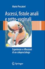 Ascessi, fistole anali e retto-vaginali