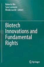 Biotech Innovations and Fundamental Rights