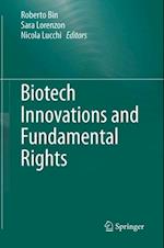 Biotech Innovations and Fundamental Rights