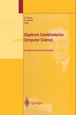 Algebraic Combinatorics and Computer Science