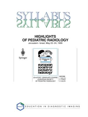 Highlights of Pediatric Radiology