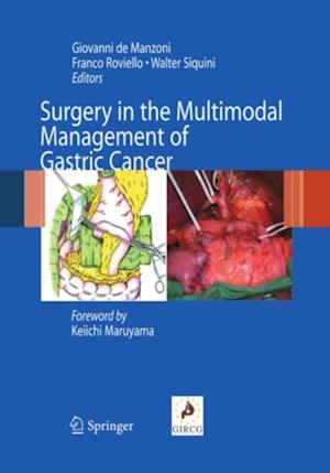 Surgery in the Multimodal Management of Gastric Cancer