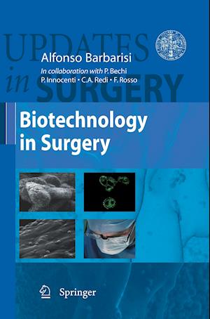 Biotechnology in Surgery