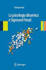 La psicologia dinamica e Sigmund Freud