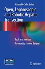 Open, Laparoscopic and Robotic Hepatic Transection