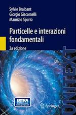 Particelle e interazioni fondamentali