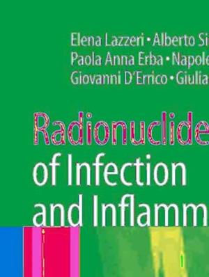 Radionuclide Imaging of Infection and Inflammation